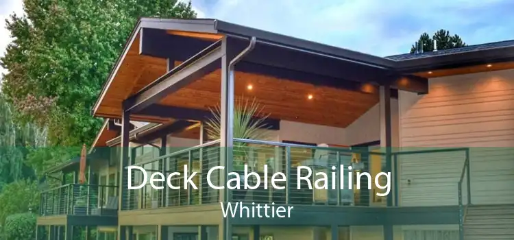 Deck Cable Railing Whittier