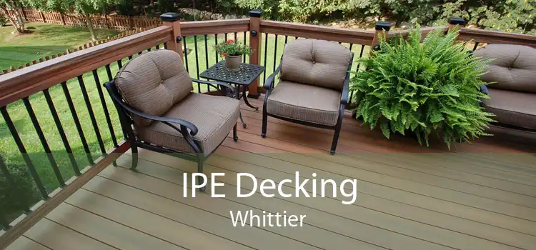 IPE Decking Whittier